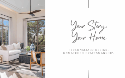 Your Story, Your Home: Personalizing Your Custom Home