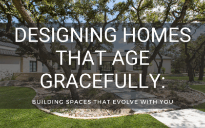 Designing Homes That Age Gracefully: Building Spaces That Evolve With You
